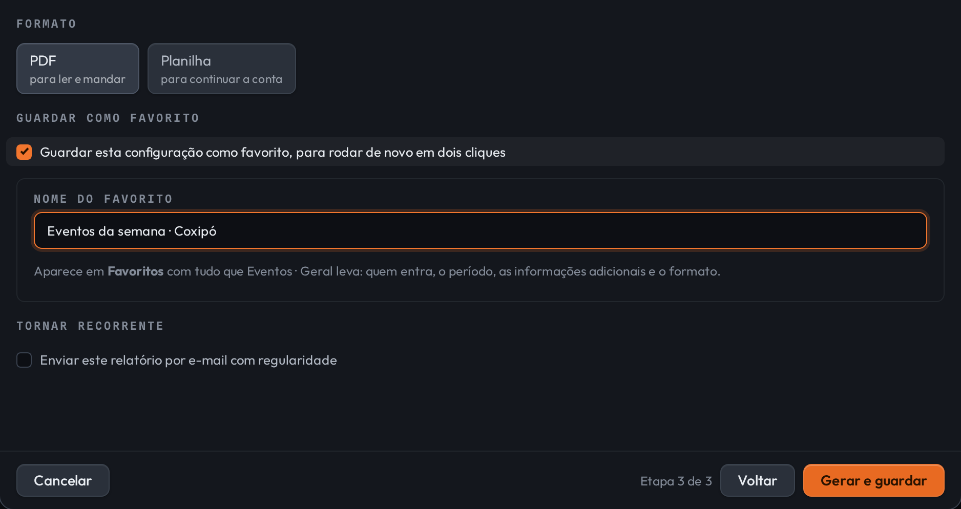 Etapa 3 do assistente com a caixa Guardar esta configuração como favorito marcada. Abaixo dela, o campo Nome do favorito preenchido com Eventos da semana · Coxipó e a explicação de que ele aparece em Favoritos com tudo que o modelo leva. No rodapé, o botão Gerar e guardar.